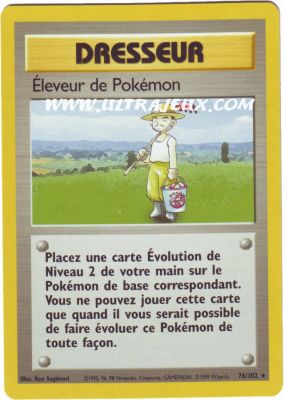 Eleveur De Pok�mon de l'�dition Set de Base