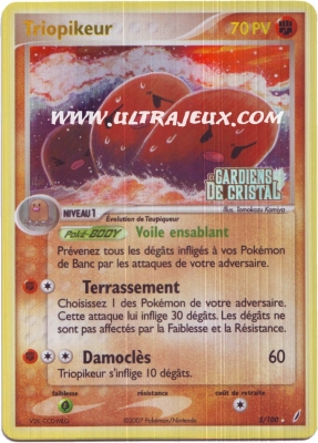 Tropikeur de l'�dition EX : Gardiens de Cristal