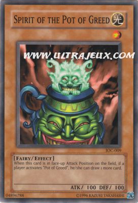 Spirit of the Pot of Greed de l'�dition Invasion Of Chaos