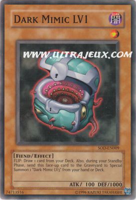 Dark Mimic LV1 de l'�dition Soul Of The Duelist