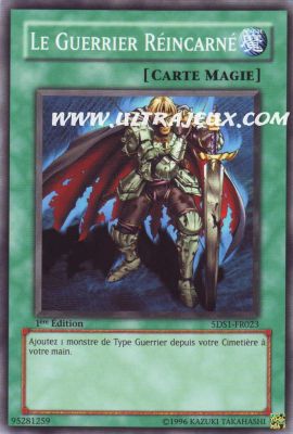 Le Guerrier R�incarn� de l'�dition Deck de D�marrage 5D's