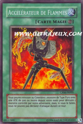 Acc�l�rateur De Flammes de l'�dition Paquet du Champion 6