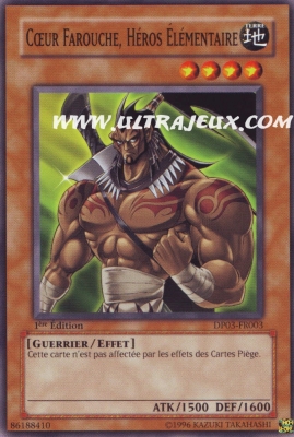 C�ur Farouche, Heros Elementaire de l'�dition Pack du Duelliste Jaden Yuki 2