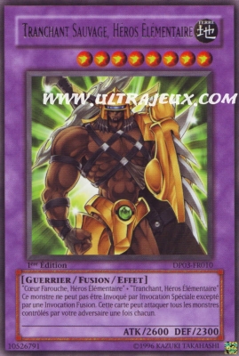 Tranchant Sauvage, Heros Elemenataire de l'�dition Pack du Duelliste Jaden Yuki 2