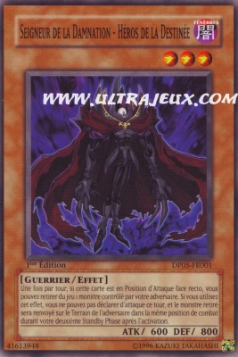Seigneur De La Damnation - Heros De La Destinee de l'�dition Pack du Duelliste Aster Phoenix