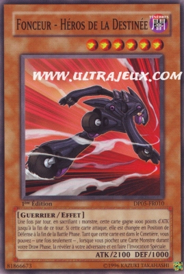 Fonceur  - Heros De La Destinee de l'�dition Pack du Duelliste Aster Phoenix