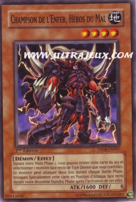 Champion De L'enfer, H�ros Du Mal de l'�dition Pack du Duelliste Jaden Yuki 3