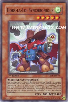 Hors-la-loi Synchronique de l'�dition Pack du Duelliste YUSEI 2