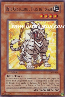 B�te Cristalline : Tigre De Topaze de l'�dition Force du Destructeur