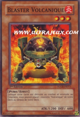 Blaster Volcanique de l'�dition Force du Destructeur