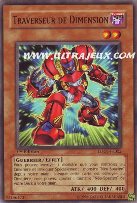 Traverseur De Dimension de l'�dition Lumi�re de la Destruction
