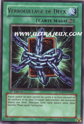 Verrouillge De Deck de l'�dition Lumi�re de la Destruction