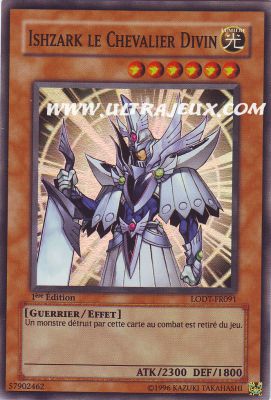 Ishzark Le Chevalier Divin de l'�dition Lumi�re de la Destruction