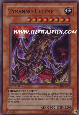 Tyranno Ultime de l'�dition Puissance du Duelliste