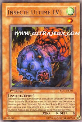 Insecte Ultimate LV1 de l'�dition L'Ame du Duelliste
