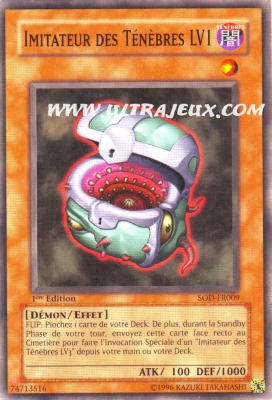 Imitateur des T�n�bres LV1 de l'�dition L'Ame du Duelliste
