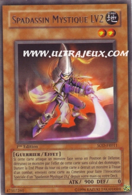 Spadassin Mystique Lv2 de l'�dition L'Ame du Duelliste