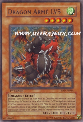 Dragon Arm� Lv5 de l'�dition L'Ame du Duelliste