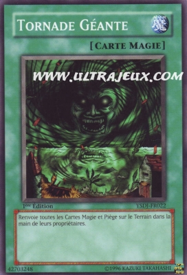 Tornade G�ante de l'�dition Deck de D�marrage Jaden Yuki