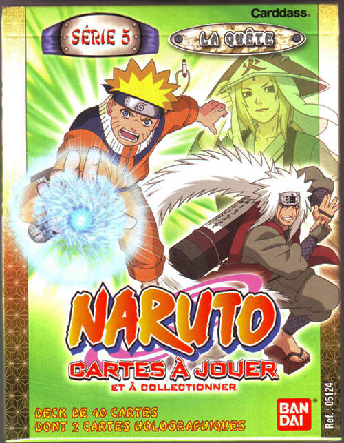 NARUTO SERIE 5 BOOSTER   > CARTES > RARETÉS > NARUTO