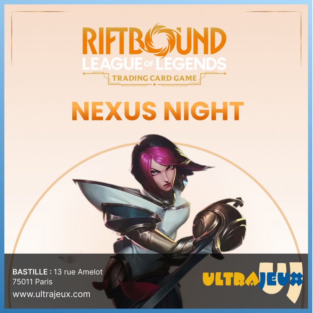 Riftbound - Nexus Night - Samedi 07 Mars 2026 à 17h15 - Bastille - Evé