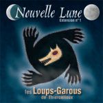 Bluff Ambiance Les Loups-garous De Thiercelieux : Nouvelle Lune