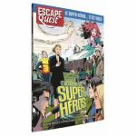 Escape Game Ambiance Escape Quest - L'Acadmie des Super Hros
