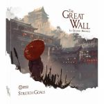Gestion Stratégie The Great Wall - La Grande muraille - Stretch Goal