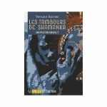 Enigme Best-Seller Les Tambours de Shamanka