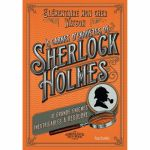 Escape Game Aventure Le carnet d'Enquêtes de Sherlock Holmes