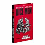 Figurine Pop-Culture Dice men - Les origines de Games Workshop 