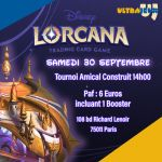 Evénements Lorcana Tournoi Construit Amical Lorcana - 30 Septembre 2023 à 14h - Oberkampf