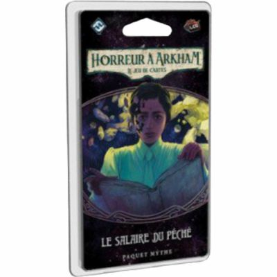 Deck-Building Aventure Horreur  Arkham - Paquet Mythe : Le Salaire Du Pch