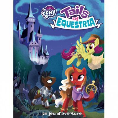 Jeu de Rle Enfant Tails of Equestria - Le Jeu d'Aventure