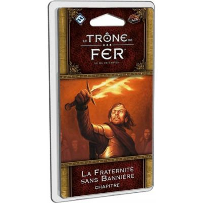 Deck-Building Aventure Le Trne de Fer JCE - Seconde dition : La Fraternit sans Bannire