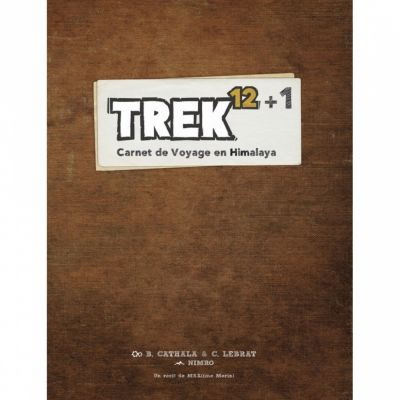 Stratgie Aventure Trek 12+1 - Carnet de voyage en Himalaya