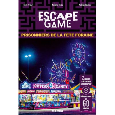 Escape Game Best-Seller Escape Game -Prisonniers de la Fte Foraine