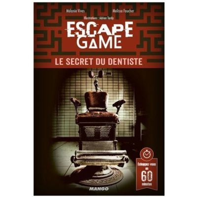 Escape Game Best-Seller Escape Game - Le secret du dentiste