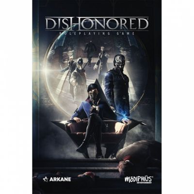 Jeu de Rle Aventure Dishonored : The Roleplaying Game Core Rulebook