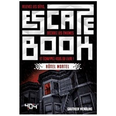 Aventure Coopration Escape Book - Htel mortel