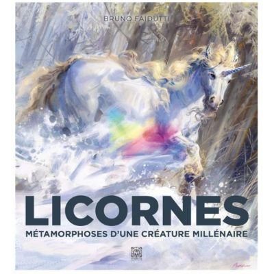 Livre  Licornes : mtamorphoses d'une crature millnaire