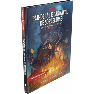 Jeu de Rle Dungeons & Dragons D&D5 Dungeons & Dragons : Par del le carnaval de Sorcelume