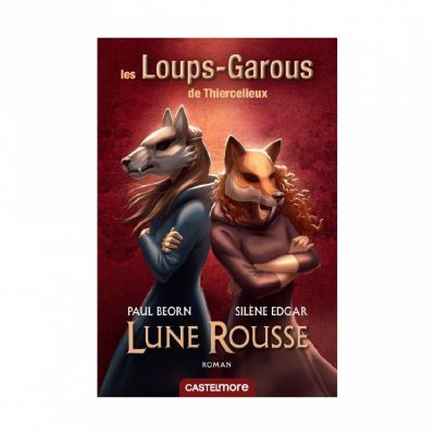 Livre Aventure Les Loups-garous De Thiercelieux (roman)