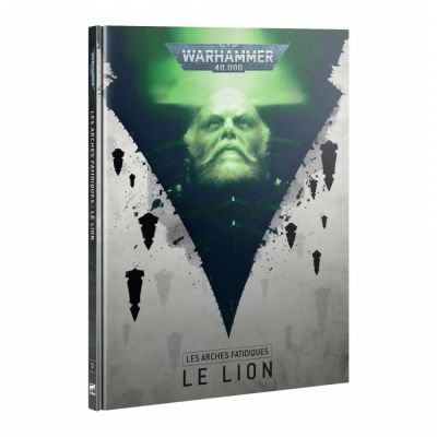 Livre Warhammer 40.000 Warhammer 40.000 - Les Arches Fatidiques : Le Lion