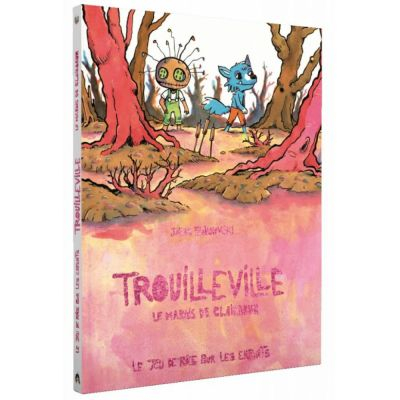 Jeu de Rle Enfant Trouilleville - Livre 2 : Le Marais de Clairbrun