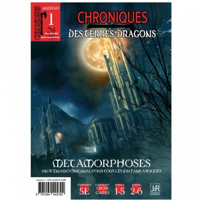 Jeu de Rle Aventure Chroniques des terres-dragons : Mtamorphoses (N1)