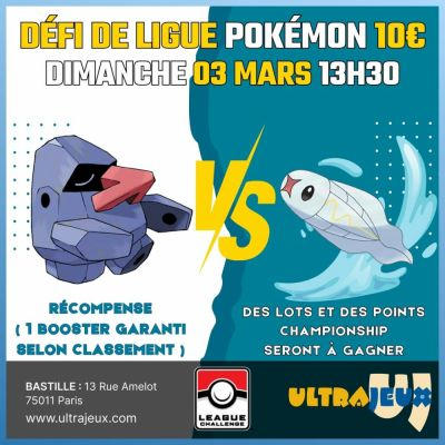 Evénements Pokémon Défi de Ligue Pokémon - Dimanche 03 Mars à 13h30 - Bastille