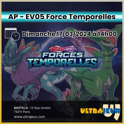 Evénements Pokémon Avant Première Pokémon EV05 : Forces Temporelles - Dimanche 17 Mars 2024 à 14h30 - Bastille