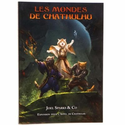   L'appel de Chathulhu  : Les mondes de Chathulhu