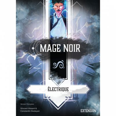 Deck-Building Stratgie Mage Noir - Extension 4 - Electrique